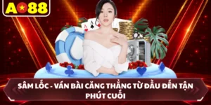 Sâm Lốc - Ván Bài Căng Thẳng Từ Đầu Đến Tận Phút Cuối